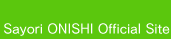 Sayori ONISHI Official Site